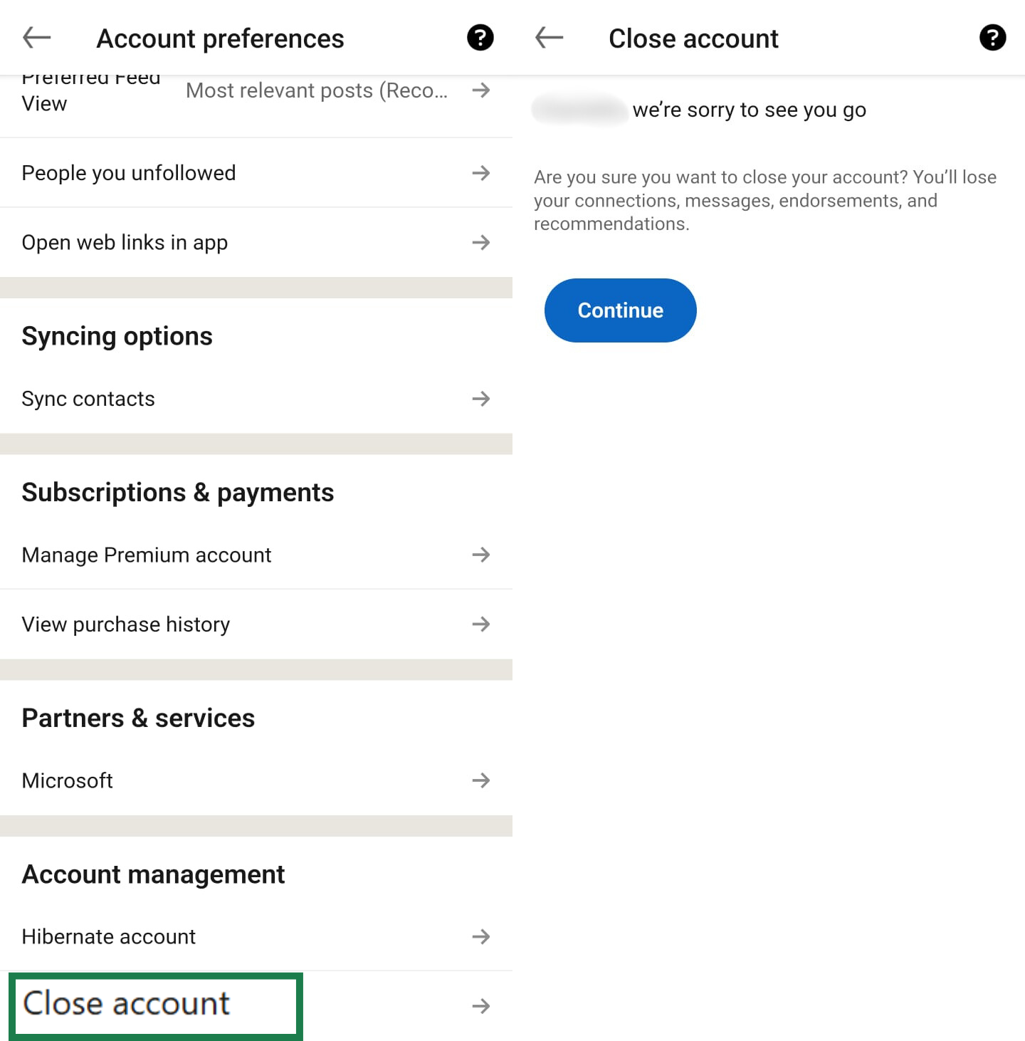 Two side-by-side screens showing the steps to close a LinkedIn account on mobile: tapping "Close account" in Account preferences, which leads to the confirmation screen.